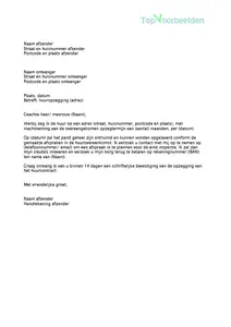 Brief huuropzegging huurder, 3 voorbeeld brieven voor het opzeggen van de huurovereenkomst door de huurder en een bezwaar tegen huuropzegging door de verhuurder. 