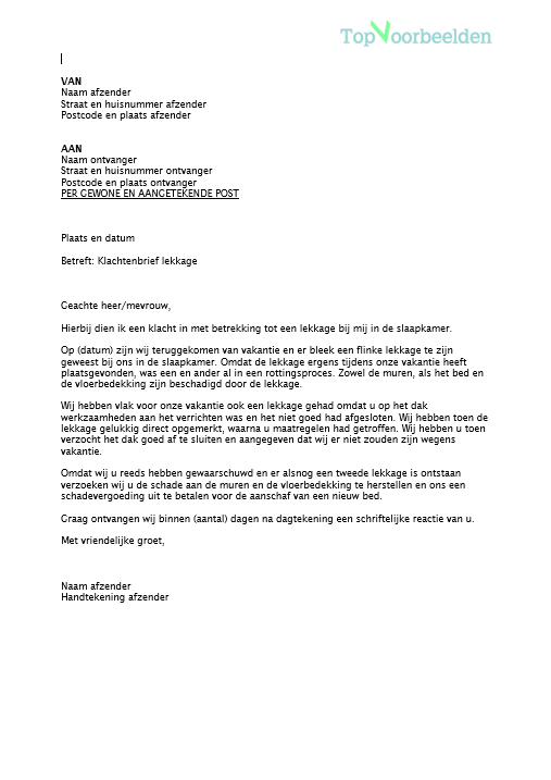 Klachtenbrief lekkage, 2 voorbeeld brieven om een klacht in te dienen in verband met een lekkage. Bekijk en download de gratis voorbeelden. 