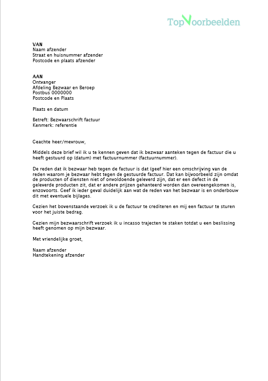 Voorbeeld bezwaarschrift factuur, voor wanneer je het niet eens bent met de factuur. Bekijk de diverse voorbeeld brieven. 
