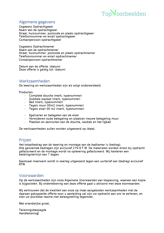 Voorbeeld offerte badkamer, bekijk de gratis voorbeeld offertes en download deze in Word. 
